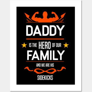 daddy is the hero of our family Re:Color 04 Posters and Art